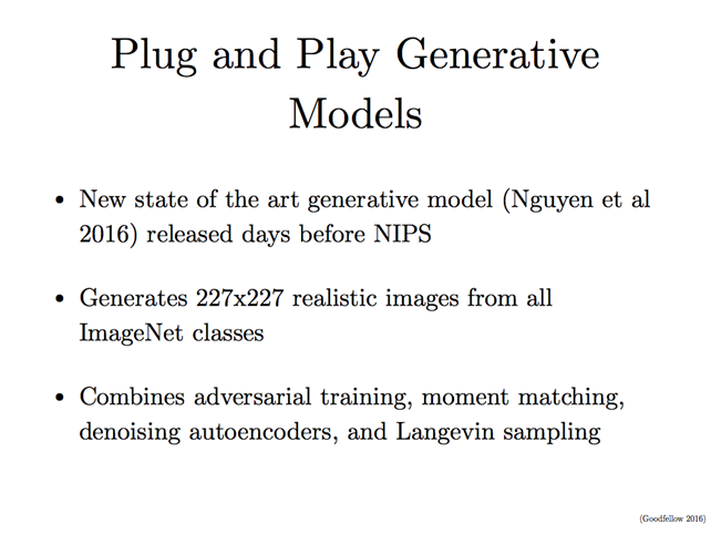 GAN之父NIPS 2016演讲现场直击：全方位解读生成对抗网络的原理及未来（附PPT）